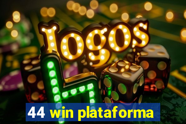 44 win plataforma